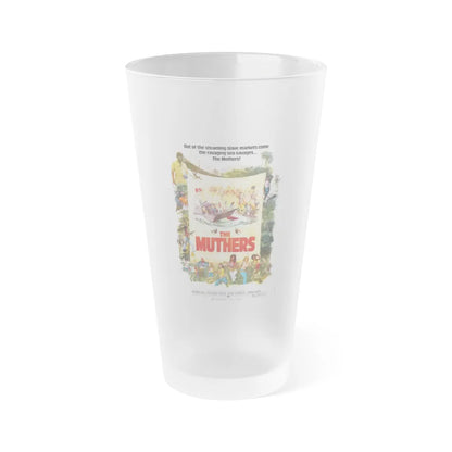 THE MUTHERS (2) 1976 Movie Poster - Frosted Pint Glass 16oz-Go Mug Yourself