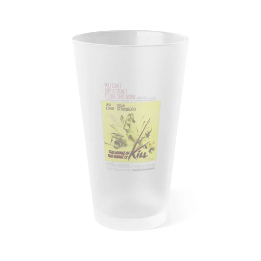 THE NAME OF THE GAME IS KILL 1968 Movie Poster - Frosted Pint Glass 16oz-Go Mug Yourself