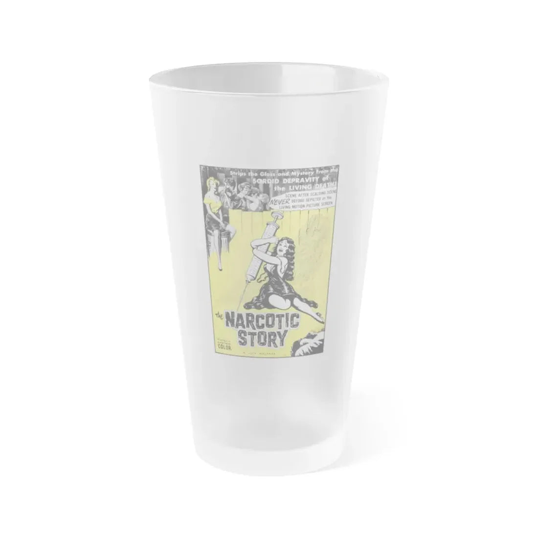 THE NARCOTICS STORY 1958 Movie Poster - Frosted Pint Glass 16oz Default Title - Go Mug Yourself