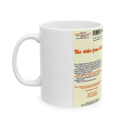 THE ORIGINAL SLASHER MANIA (VHS COVER) - White Coffee Mug - Go Mug Yourself