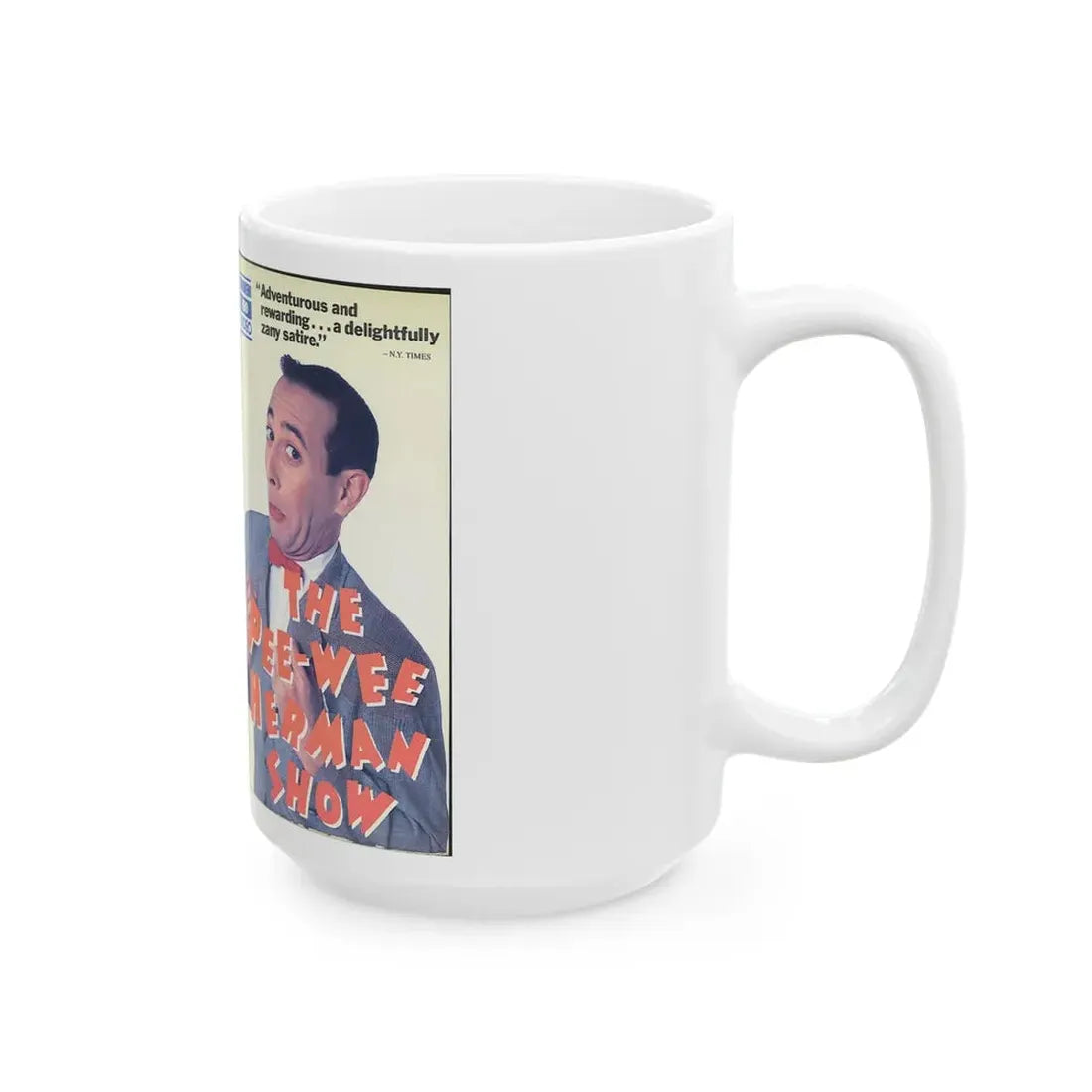 THE PEE WEE HERMAN SHOW (VHS COVER) - White Coffee Mug - Go Mug Yourself