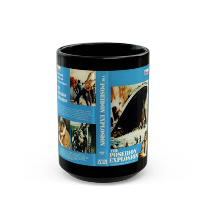 THE POSEIDON EXPLOSION (VHS COVER) - Black Coffee Mug-15oz-Go Mug Yourself