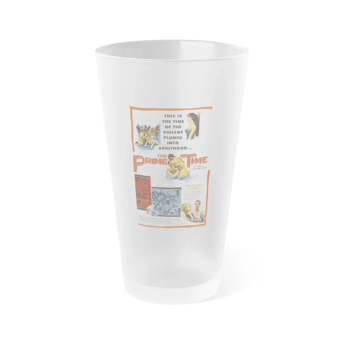 THE PRIME TIME 1960 Movie Poster - Frosted Pint Glass 16oz Default Title - Go Mug Yourself