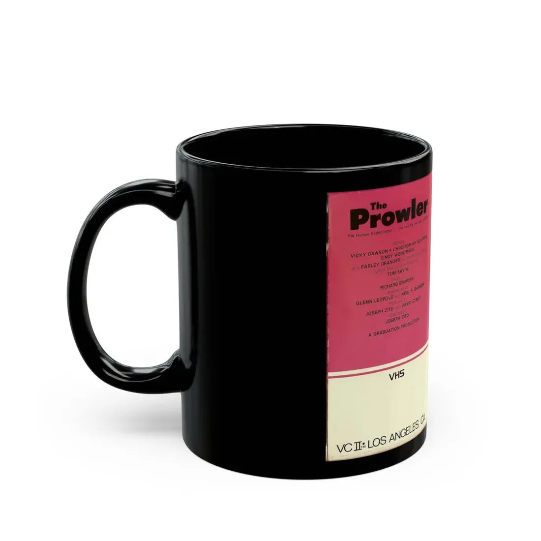 THE PROWLER (VHS COVER) - Black Coffee Mug - Go Mug Yourself