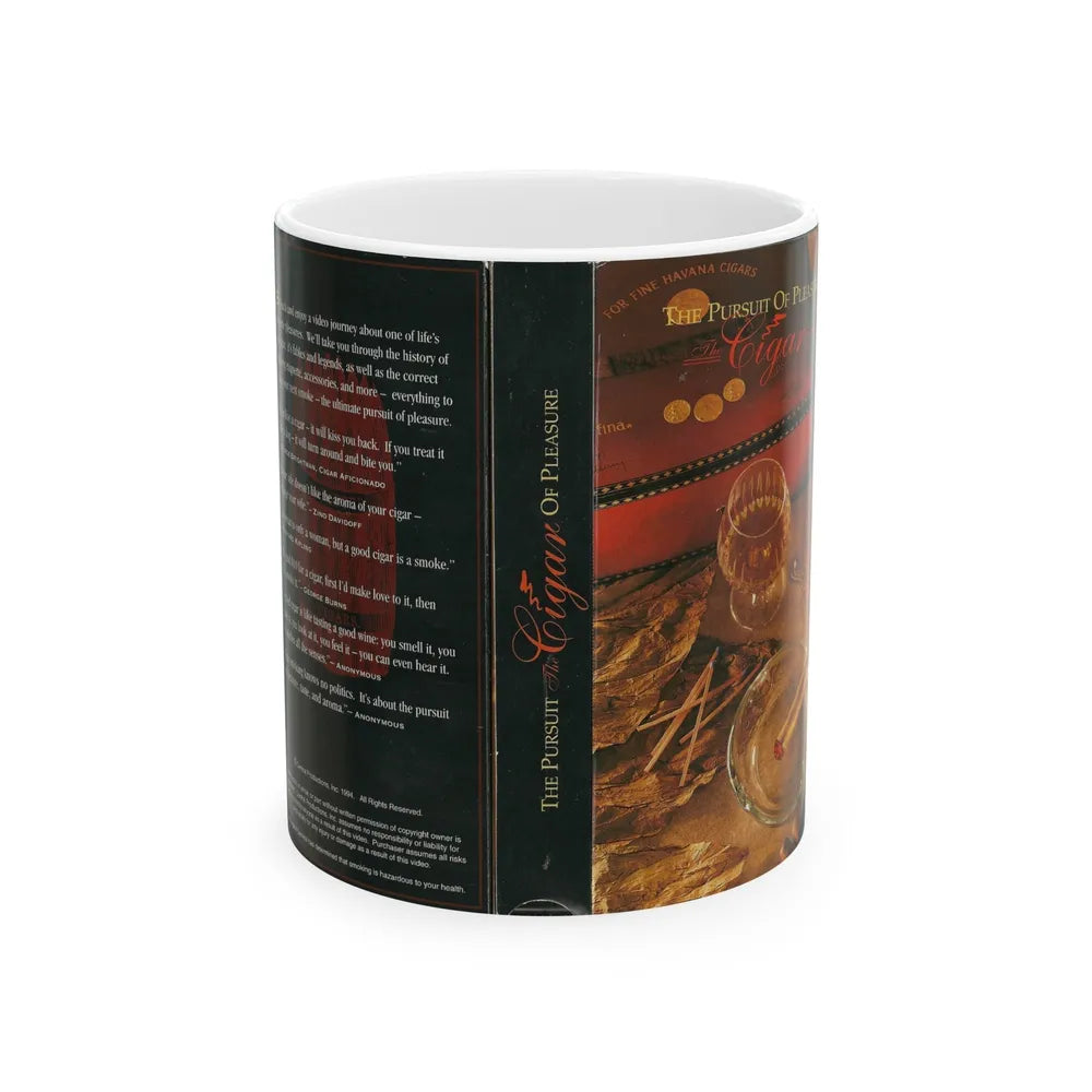 THE PURSUIT OF PLEASURE THE CIGAR (VHS COVER) - White Coffee Mug-11oz-Go Mug Yourself