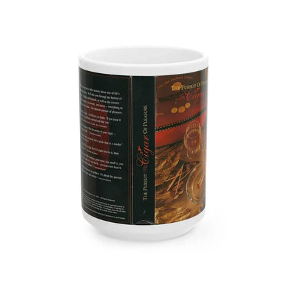 THE PURSUIT OF PLEASURE THE CIGAR (VHS COVER) - White Coffee Mug 15oz - Go Mug Yourself