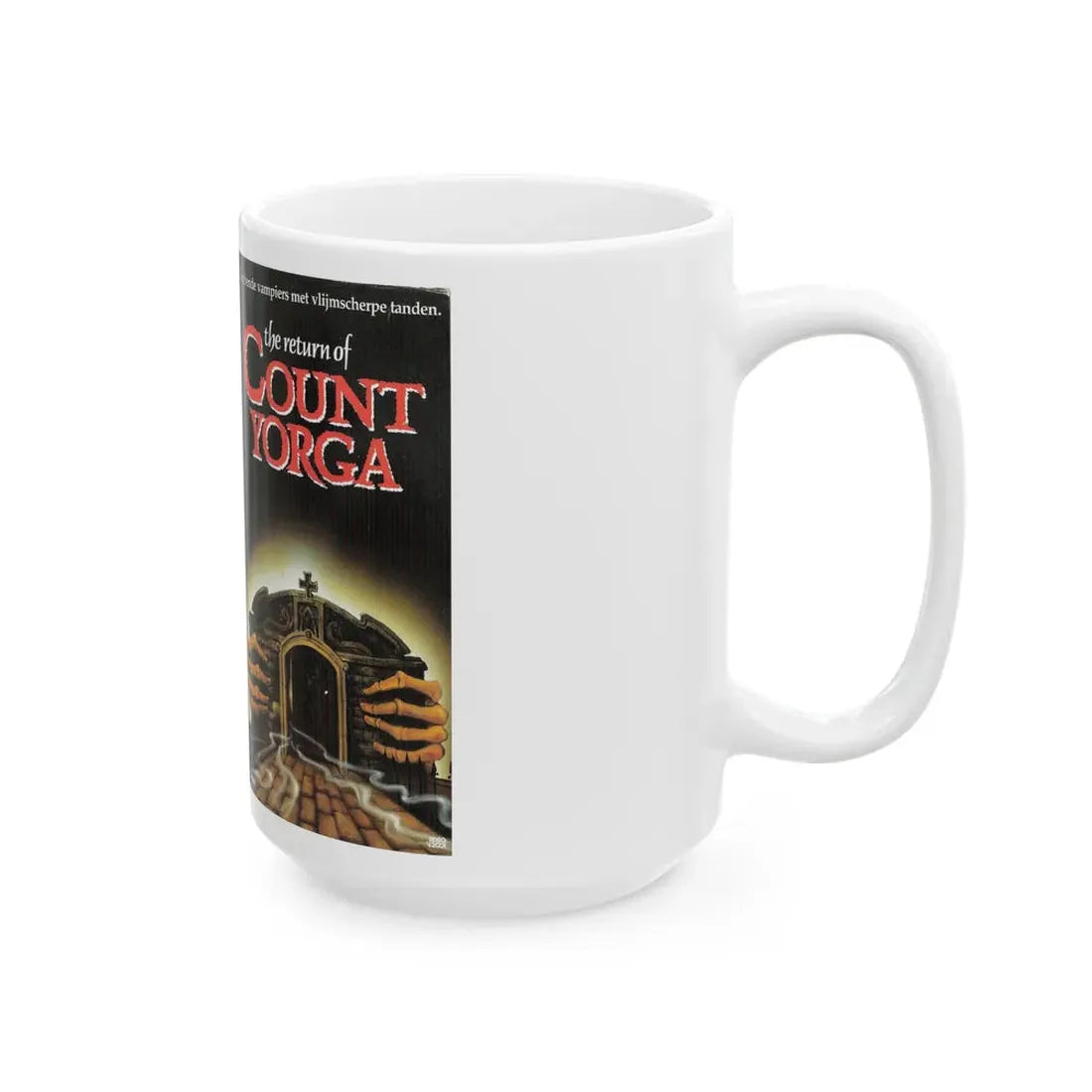 THE RETURN OF COUNT YORGA VAMPIRES (VHS COVER) - White Coffee Mug - Go Mug Yourself
