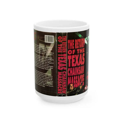 THE RETURN OF THE TEXAS CHAINSAW MASSACRE (VHS COVER) - White Coffee Mug 15oz - Go Mug Yourself