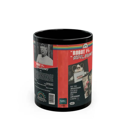 THE ROBOT VS THE AZTEC MUMMY (VHS COVER) - Black Coffee Mug 11oz - Go Mug Yourself