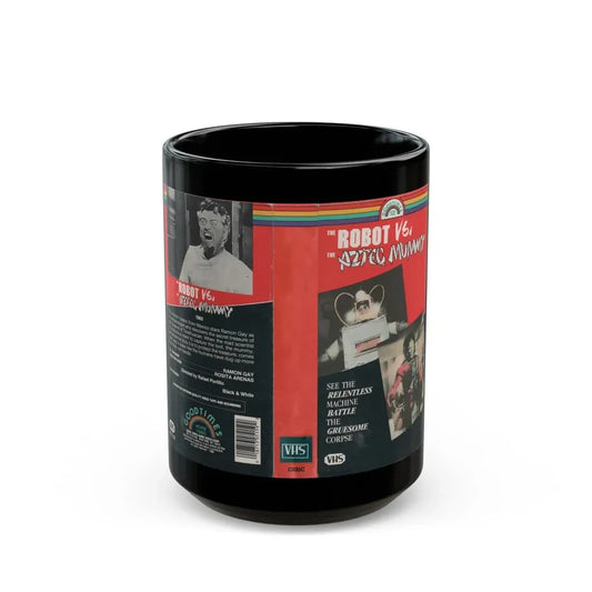 THE ROBOT VS THE AZTEC MUMMY (VHS COVER) - Black Coffee Mug 15oz - Go Mug Yourself