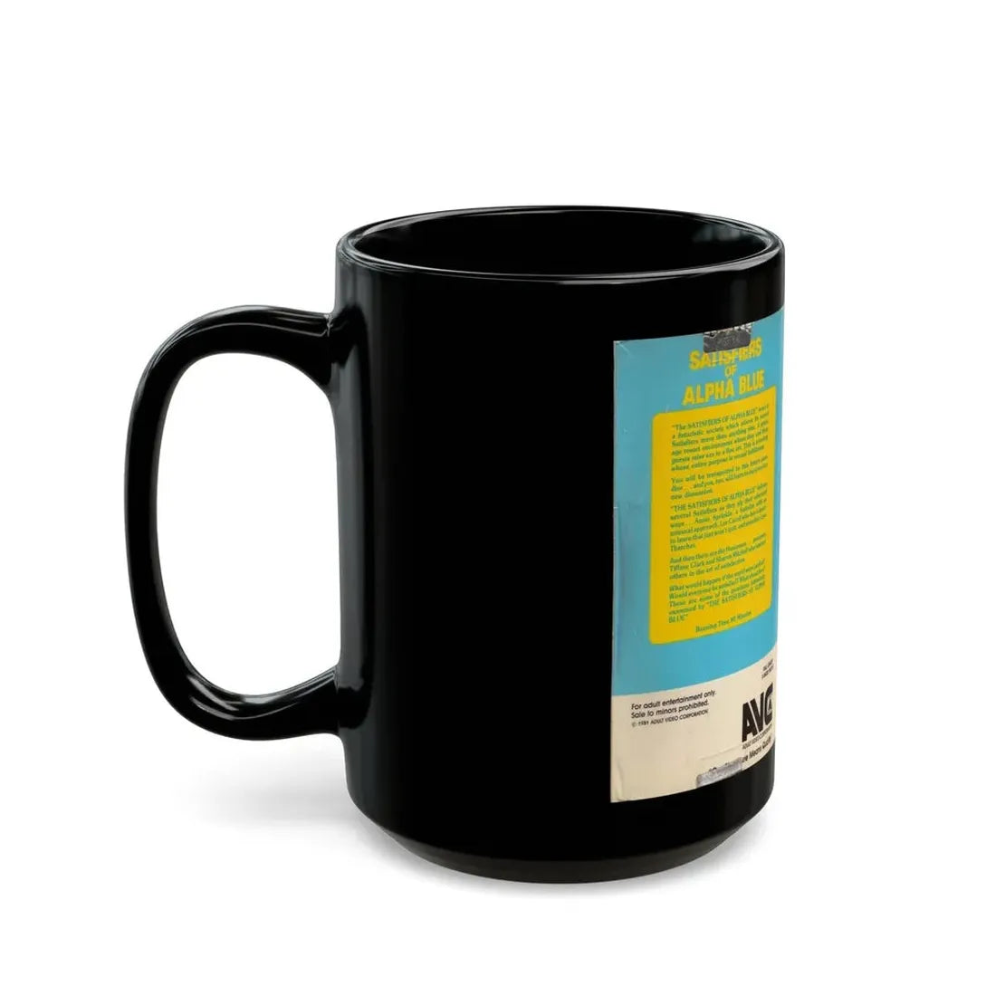 THE SATISFIERS OF ALPHA BLUE (VHS COVER) - Black Coffee Mug - Go Mug Yourself