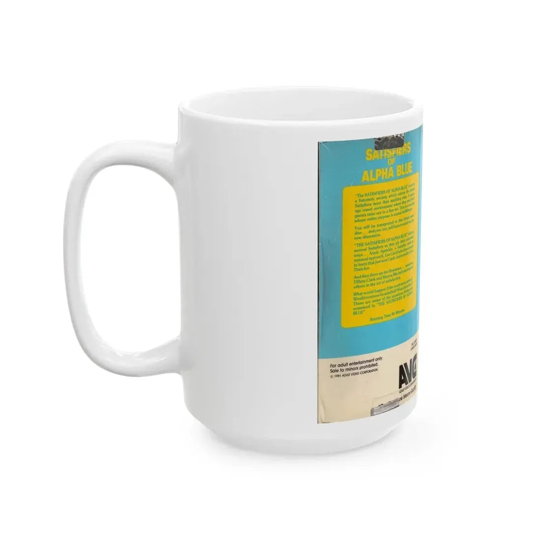 THE SATISFIERS OF ALPHA BLUE (VHS COVER) - White Coffee Mug - Go Mug Yourself