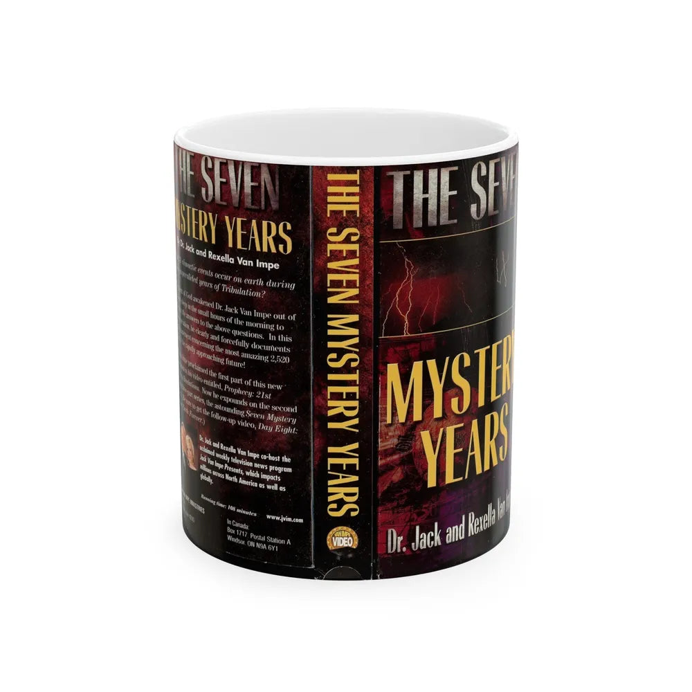 THE SEVEN MYSTERY YEARS (VHS COVER) - White Coffee Mug-11oz-Go Mug Yourself