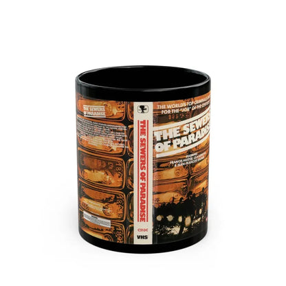 THE SEWERS OF PARADISE (VHS COVER) - Black Coffee Mug 11oz - Go Mug Yourself