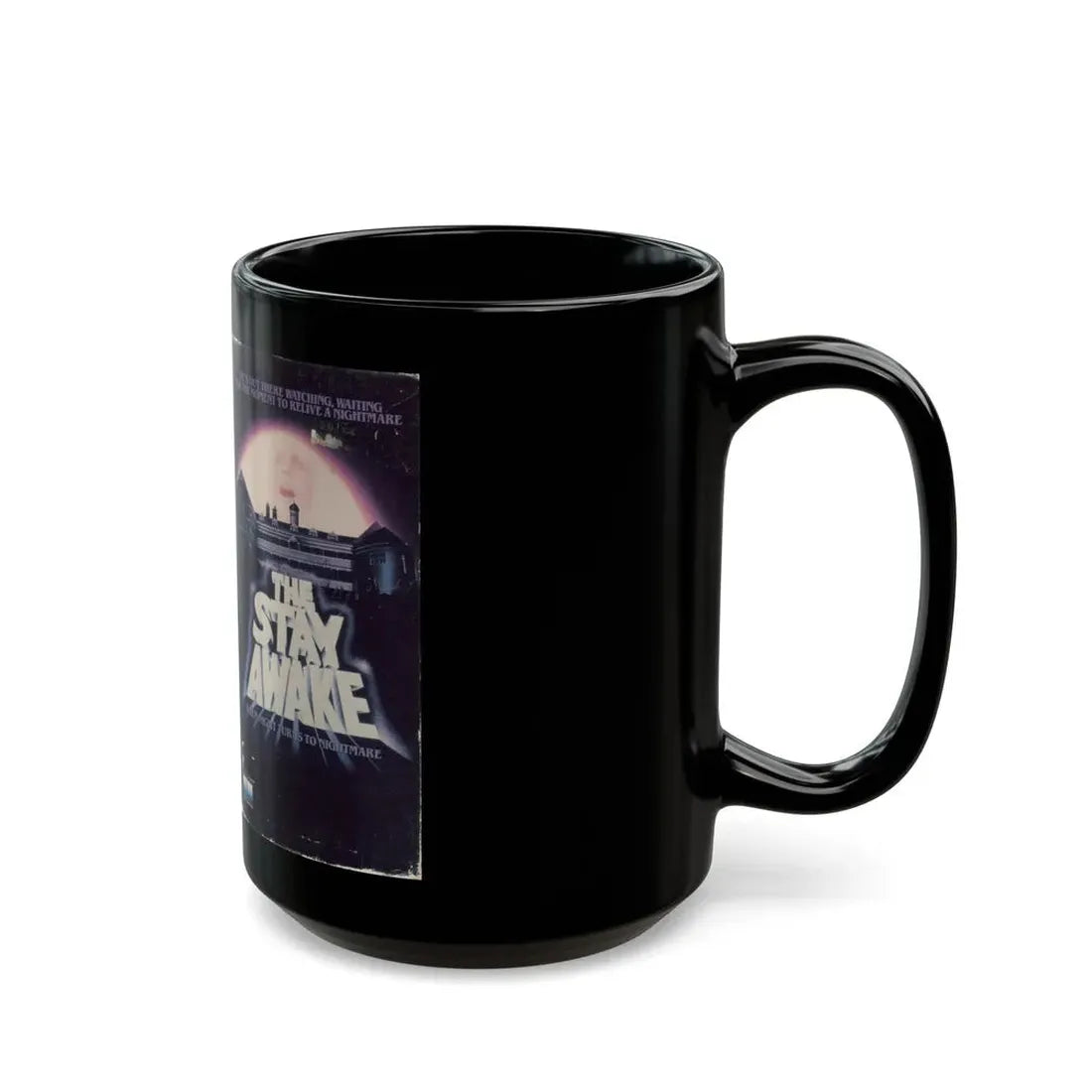 THE STAY AWAKE (VHS COVER) - Black Coffee Mug - Go Mug Yourself