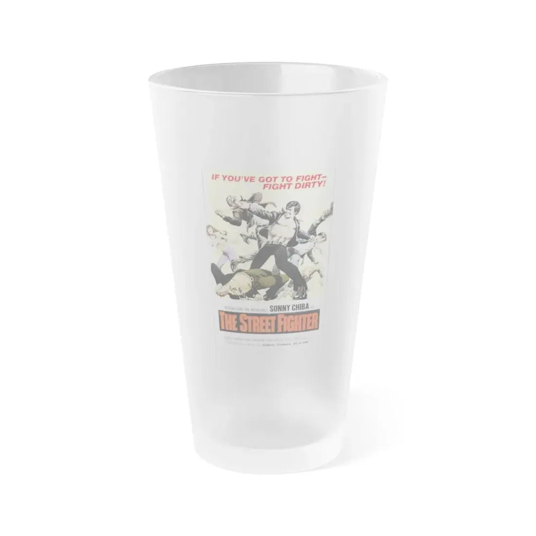 THE STREET FIGHTER 1974 Movie Poster - Frosted Pint Glass 16oz 16oz Frosted - Go Mug Yourself