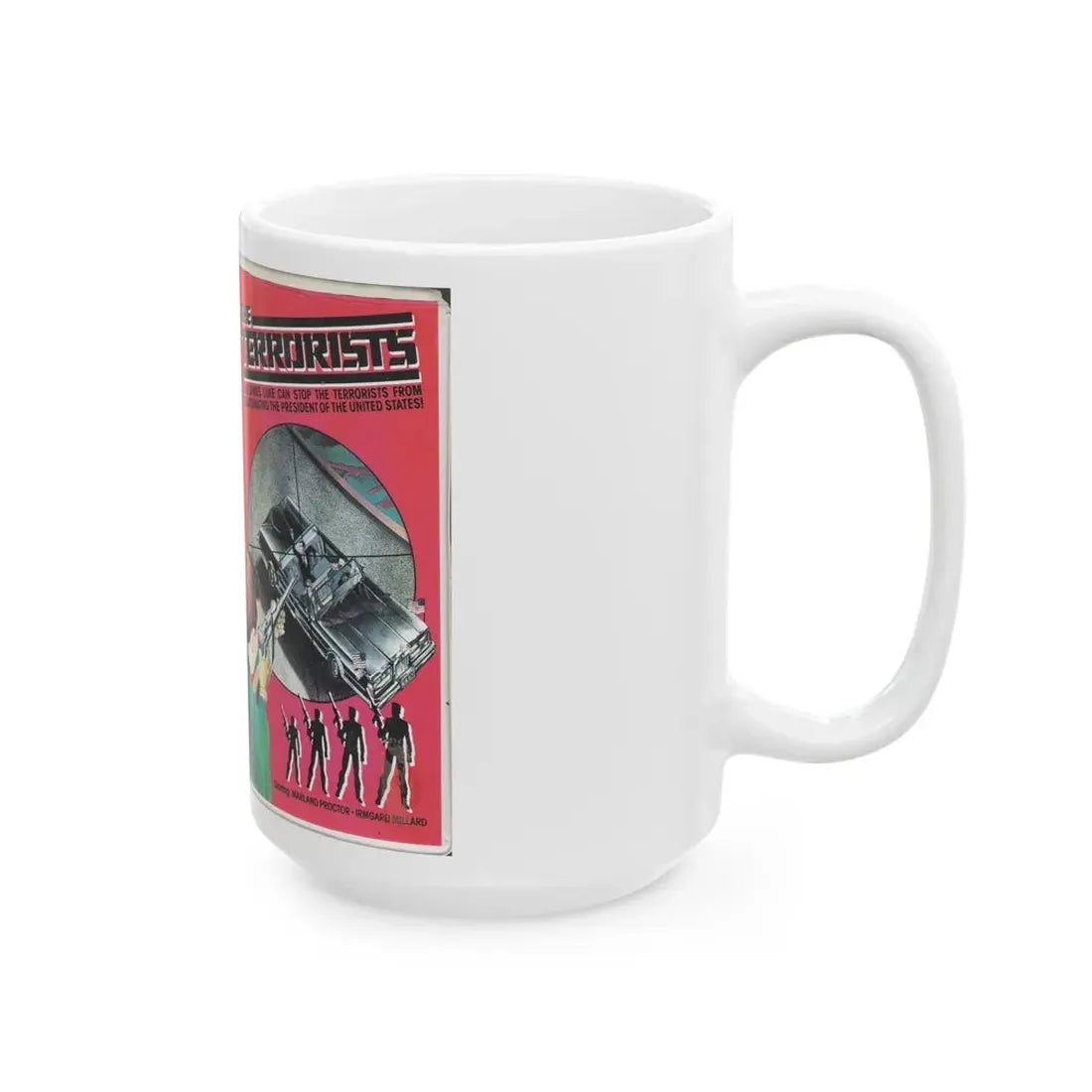 THE TERRORISTS (VHS COVER) - White Coffee Mug - Go Mug Yourself