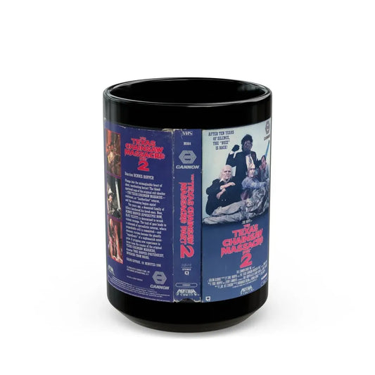 THE TEXAS CHAINSAW MASSACRE PART 2 (VHS COVER) - Black Coffee Mug 15oz - Go Mug Yourself