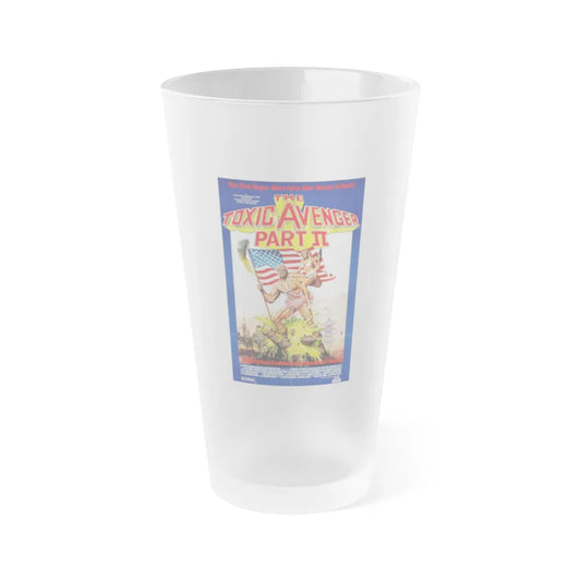 THE TOXIC AVENGER PART II 1989 Movie Poster - Frosted Pint Glass 16oz-16oz-Frosted-Go Mug Yourself