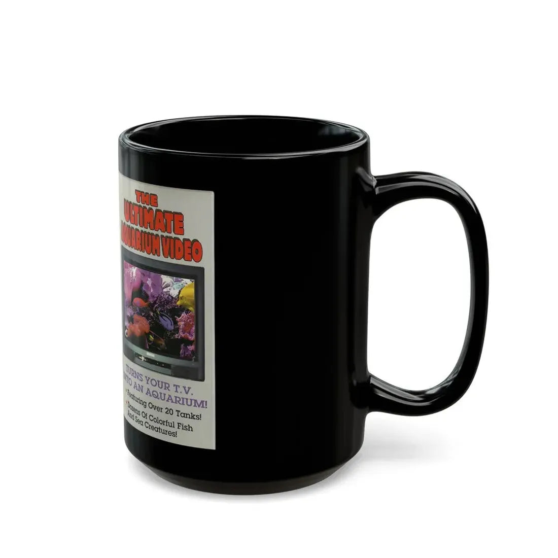 THE ULTIMATE AQUARIUM VIDEO (VHS COVER) - Black Coffee Mug - Go Mug Yourself