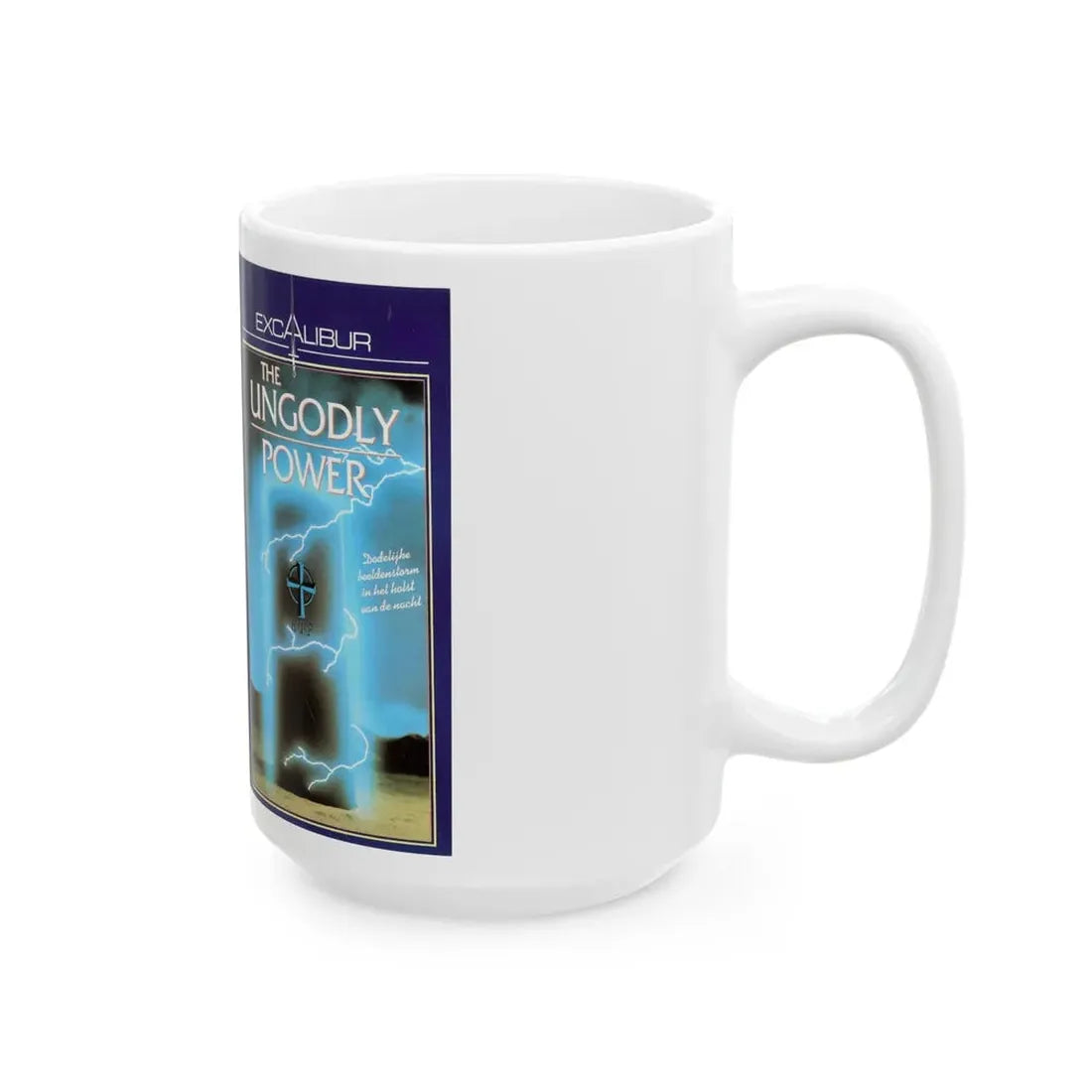 THE UNGODLY POWER (VHS COVER) - White Coffee Mug - Go Mug Yourself
