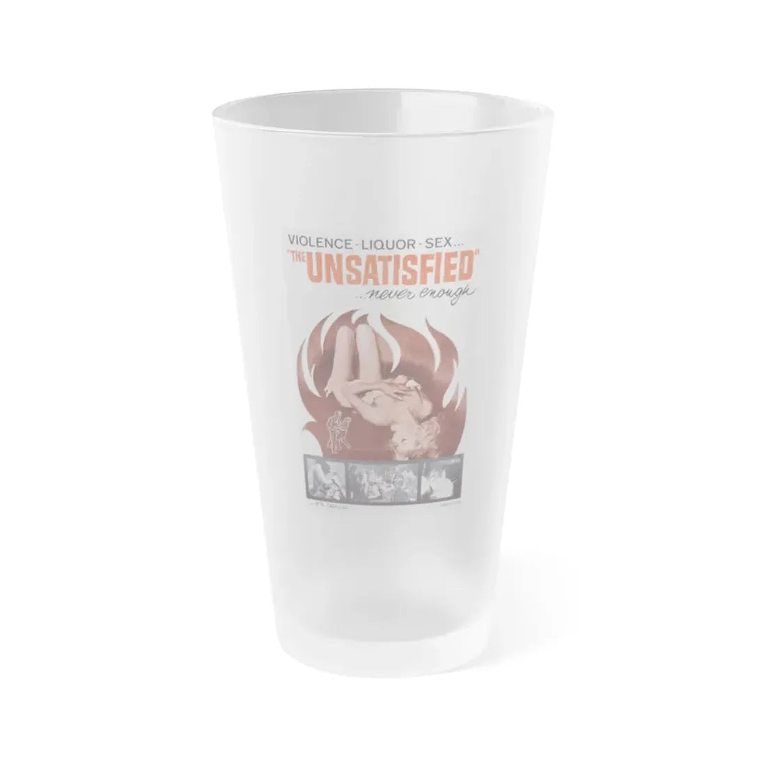 THE UNSATISFIED 1961 Movie Poster - Frosted Pint Glass 16oz 16oz Frosted - Go Mug Yourself