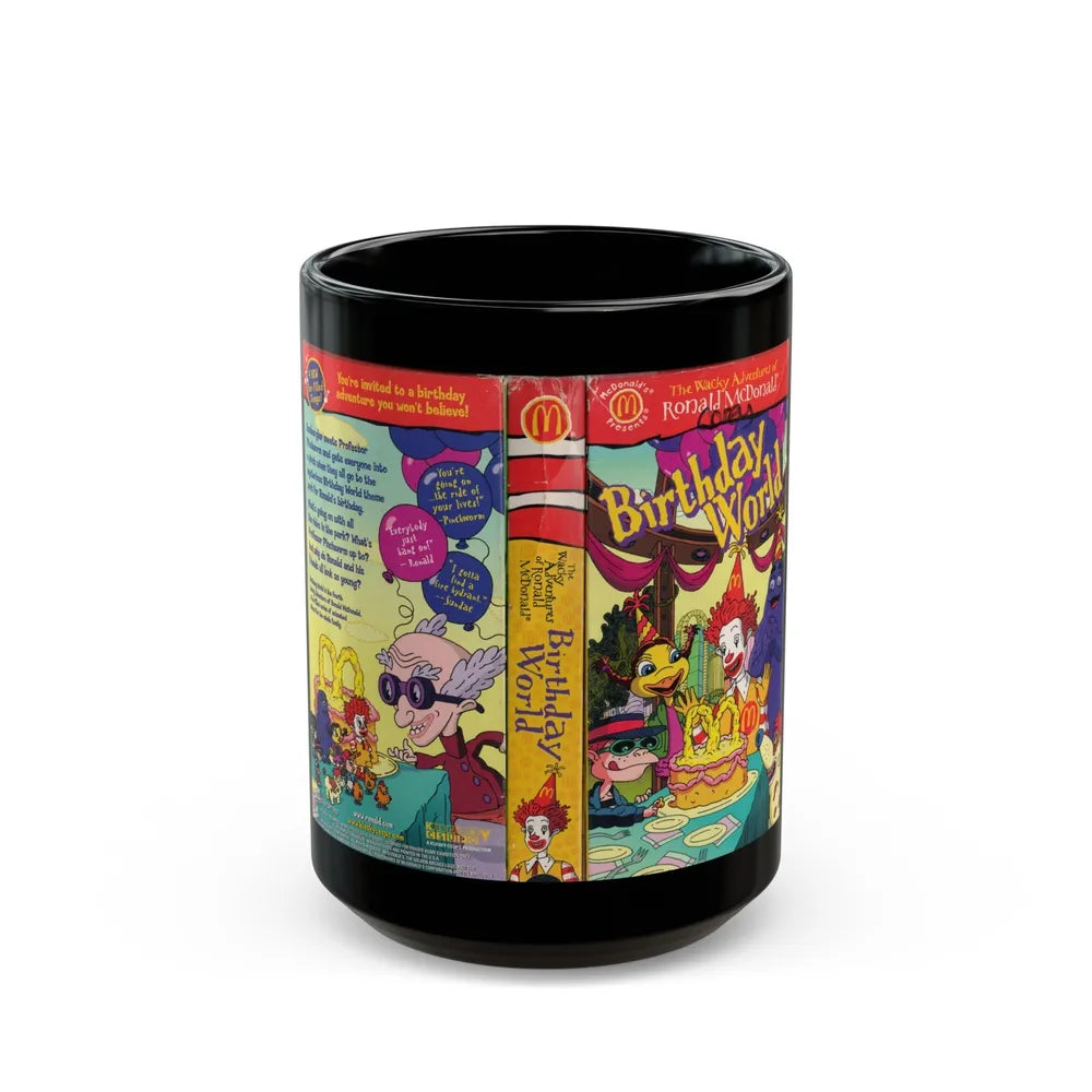 THE WACKY ADVENTURES OF RONALD MCDONALD BIRTHDAY WORLD (VHS COVER) - Black Coffee Mug-15oz-Go Mug Yourself