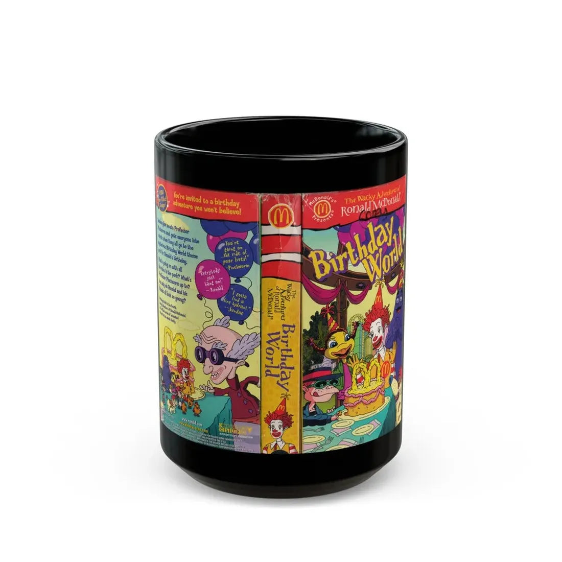 THE WACKY ADVENTURES OF RONALD MCDONALD BIRTHDAY WORLD (VHS COVER) - Black Coffee Mug 15oz - Go Mug Yourself