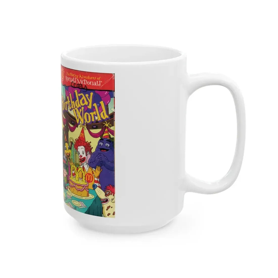 THE WACKY ADVENTURES OF RONALD MCDONALD BIRTHDAY WORLD (VHS COVER) - White Coffee Mug - Go Mug Yourself