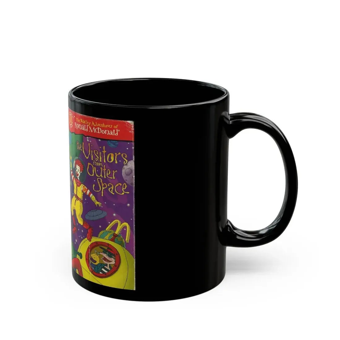 THE WACKY ADVENTURES OF RONALD MCDONALD THE VISITORS FROM OUTER SPACE (VHS COVER) - Black Coffee Mug - Go Mug Yourself