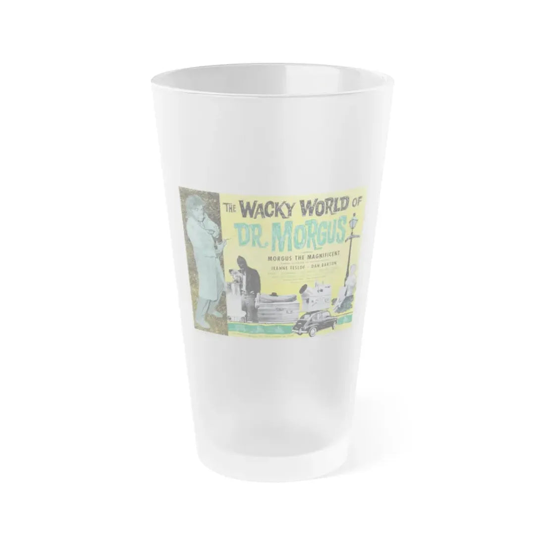 THE WACKY WORLD OF DR. MORGUS 1962 Movie Poster - Frosted Pint Glass 16oz 16oz Frosted - Go Mug Yourself