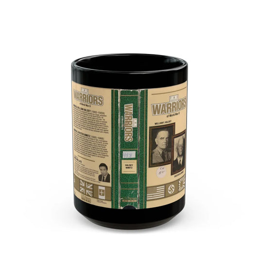 THE WARRIORS OF WORLD WAR 2 (VHS COVER) - Black Coffee Mug-15oz-Go Mug Yourself