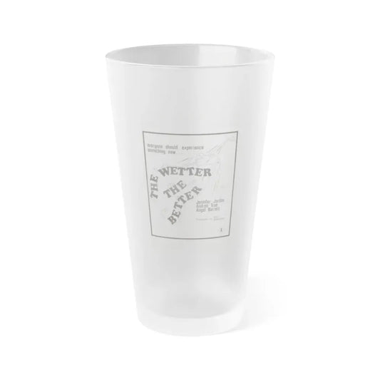 THE WETTER THE BETTER 1975 Movie Poster - Frosted Pint Glass 16oz 16oz Frosted - Go Mug Yourself
