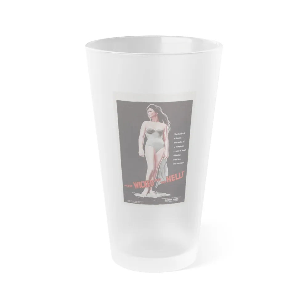 THE WICKED GO TO HELL 1955 Movie Poster - Frosted Pint Glass 16oz-16oz-Frosted-Go Mug Yourself