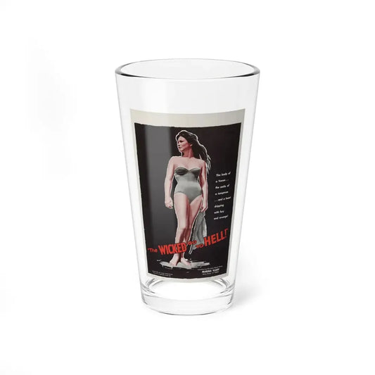 THE WICKED GO TO HELL 1955 Movie Poster - Pint Glass 16oz 16oz - Go Mug Yourself
