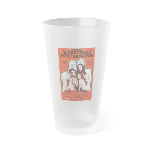 THE YOUNG NURSES 1973 Movie Poster - Frosted Pint Glass 16oz 16oz Frosted - Go Mug Yourself