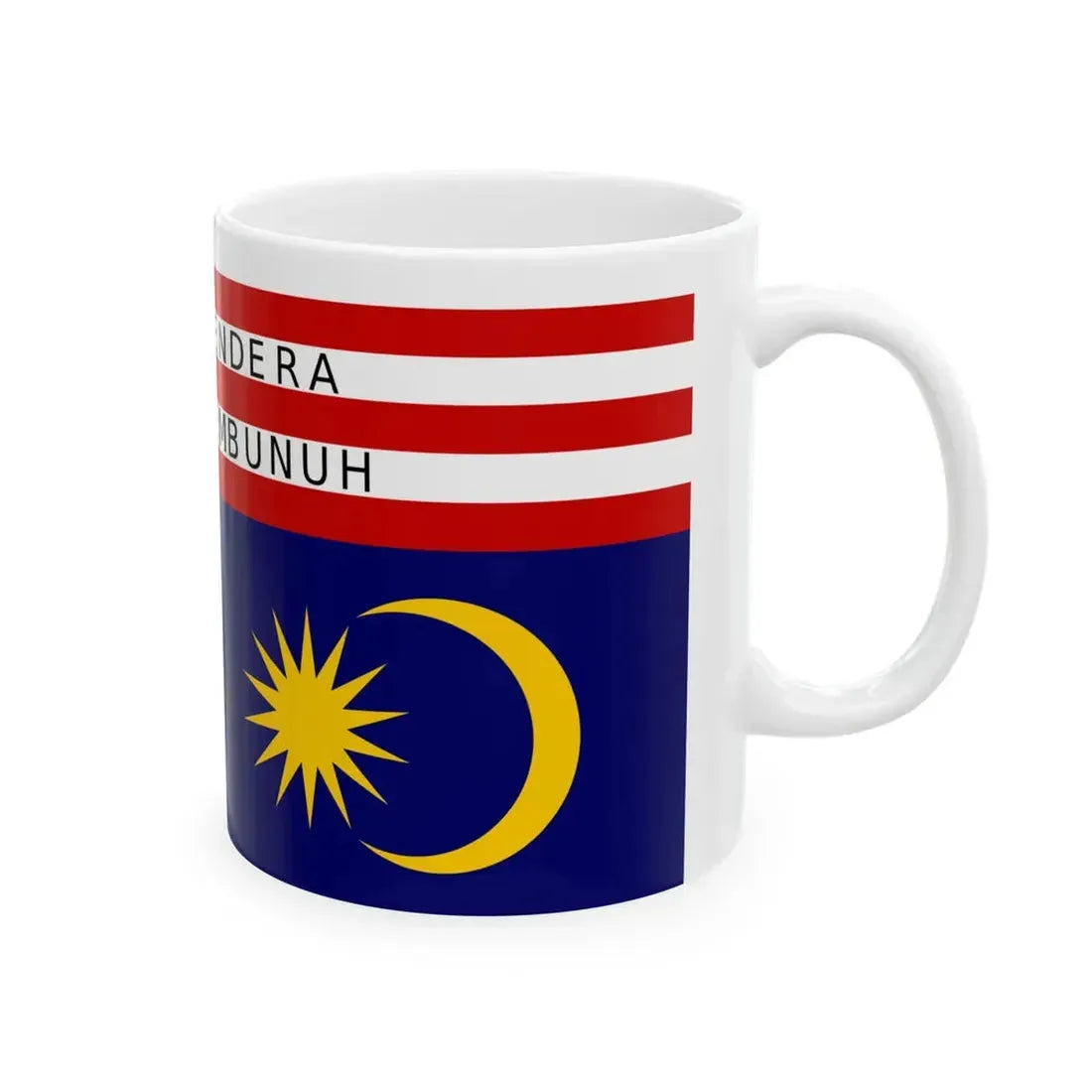 There Is No Flag Large Enough Malaysia (Malaysia) White Coffee Mug - Go Mug Yourself