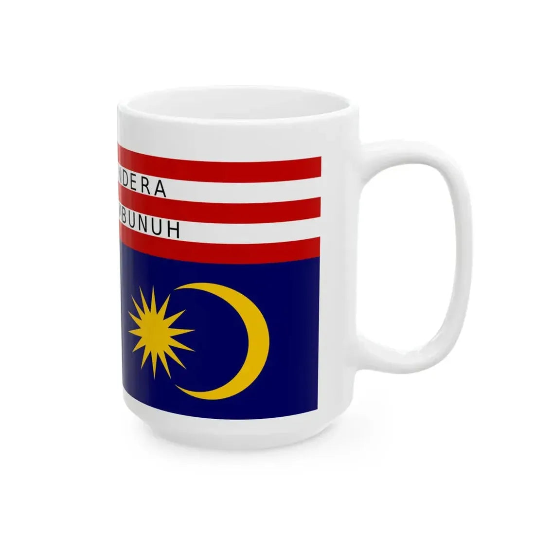 There Is No Flag Large Enough Malaysia (Malaysia) White Coffee Mug - Go Mug Yourself