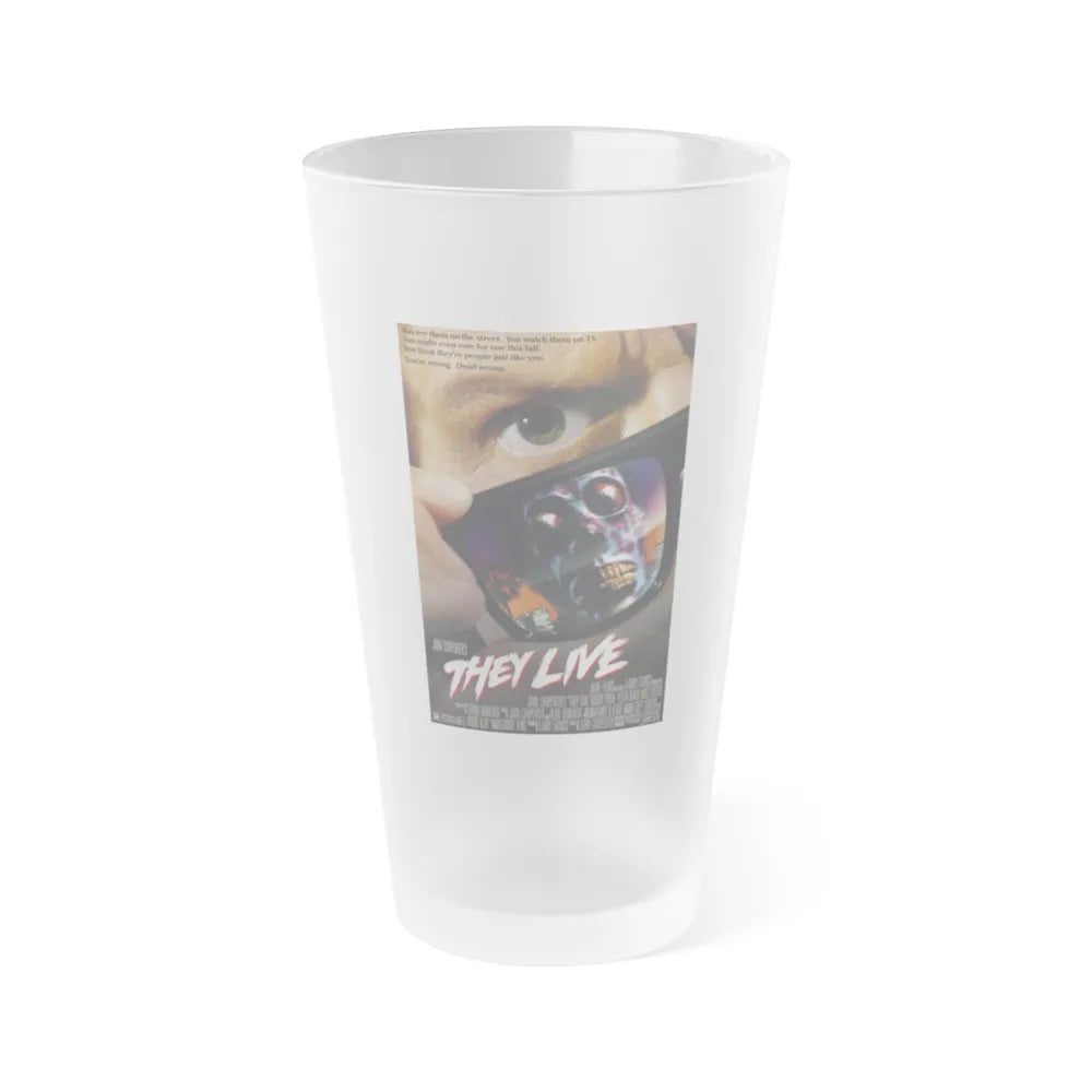 THEY LIVE! 1988 Movie Poster - Frosted Pint Glass 16oz-16oz-Frosted-Go Mug Yourself