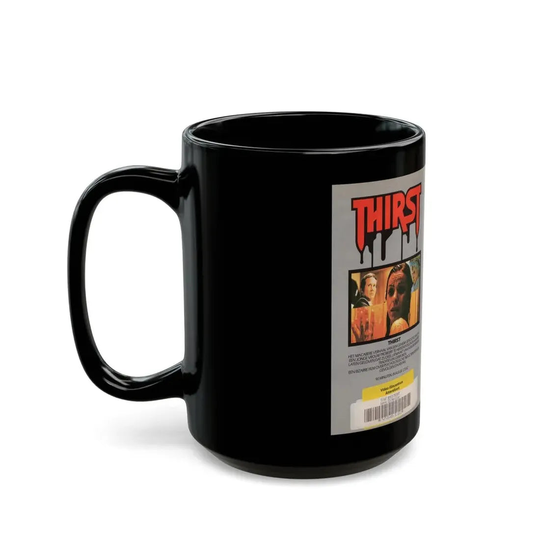 THIRST (VHS COVER) - Black Coffee Mug - Go Mug Yourself