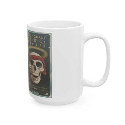 THOUGH SHALT NOT KILL EXCEPT (VHS COVER) - White Coffee Mug-Go Mug Yourself