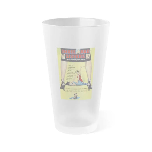 THREE BAD SISTERS 1956 Movie Poster - Frosted Pint Glass 16oz 16oz Frosted - Go Mug Yourself