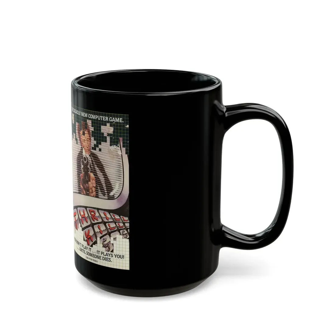 THRILL KILL (VHS COVER) - Black Coffee Mug - Go Mug Yourself
