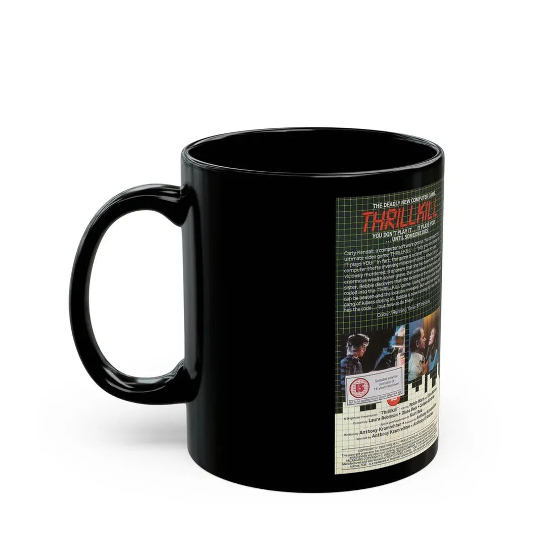 THRILL KILL (VHS COVER) - Black Coffee Mug - Go Mug Yourself
