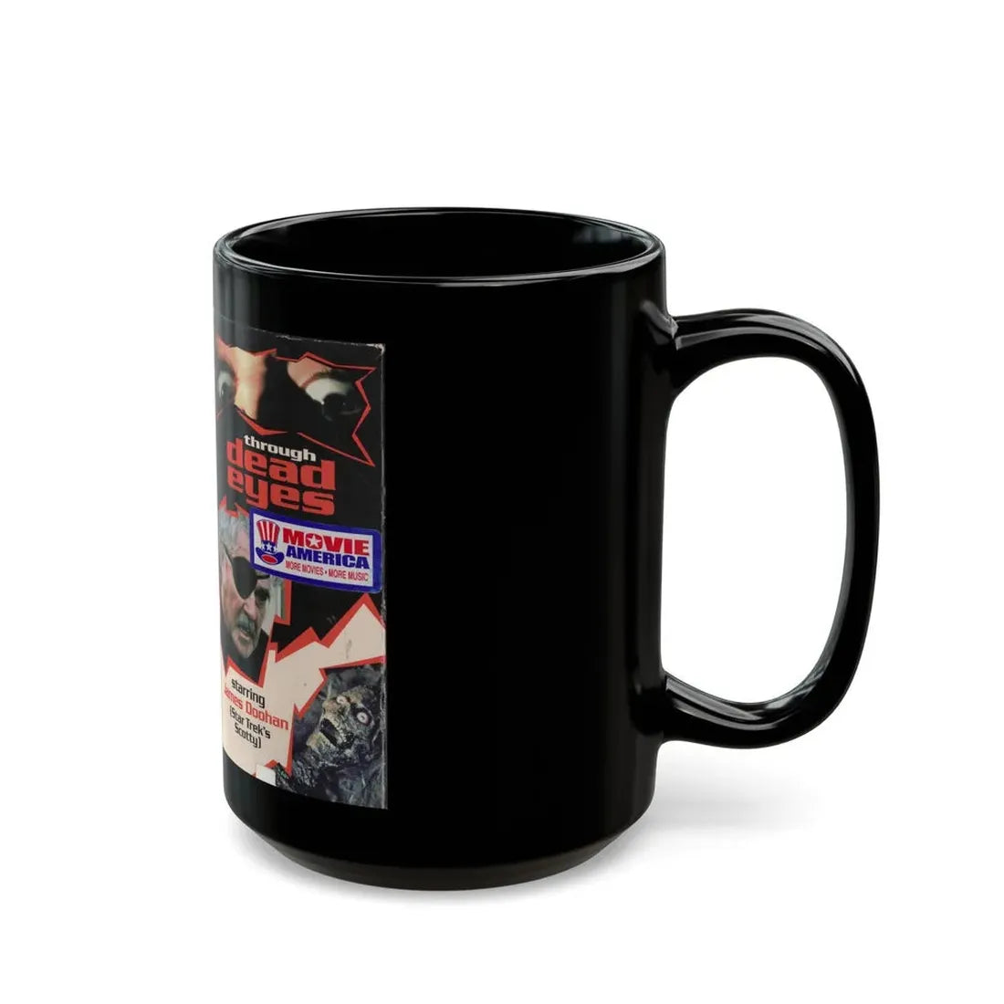 THROUGH DEAD EYES (VHS COVER) - Black Coffee Mug - Go Mug Yourself