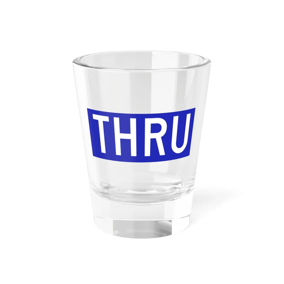 Thruway trailblazer stand-in (New York) (Road Sign) Shot Glass 1.5oz 1.5oz - Go Mug Yourself
