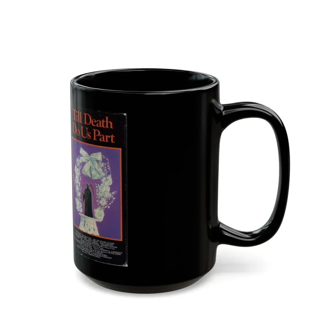 TILL DEATH DO US PART (VHS COVER) - Black Coffee Mug - Go Mug Yourself