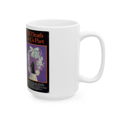 TILL DEATH DO US PART (VHS COVER) - White Coffee Mug - Go Mug Yourself