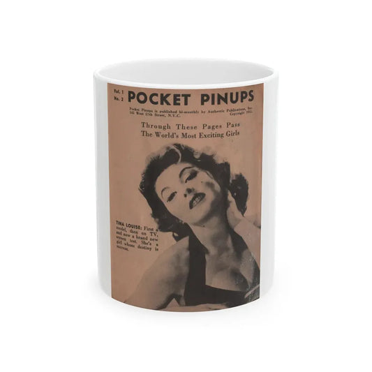 Tina Louise #119 -  Pocket Pin-Ups Mag. '55 (Vintage Female Icon) White Coffee Mug 11oz - Go Mug Yourself