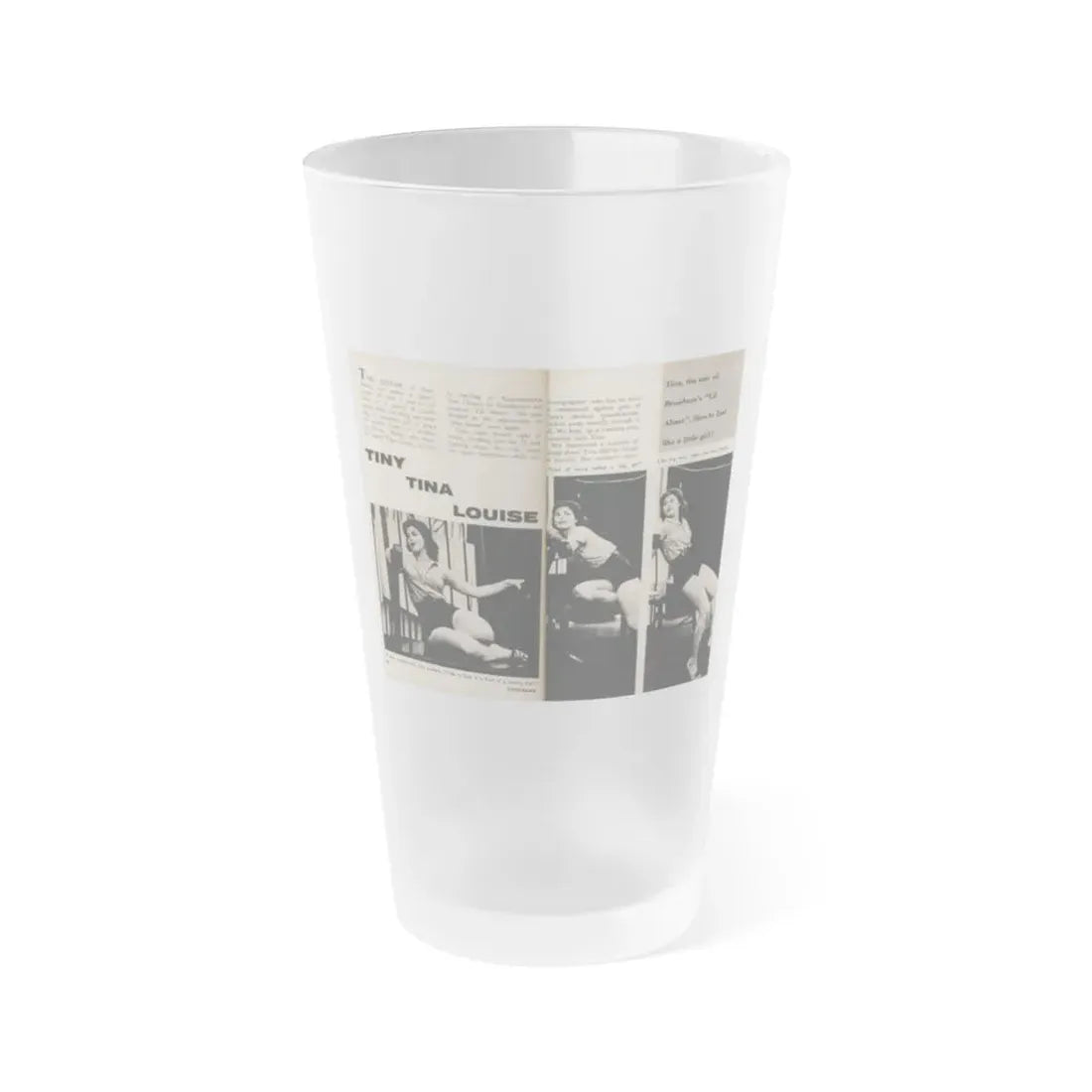 Tina Louise #131 - 2 Pages, 3 B&W Photos, Short Article & Captions from Foto-rama Digest Mag. May '58 (Vintage Female Icon) Frosted Pint Glass 16oz 16oz Frosted - Go Mug Yourself